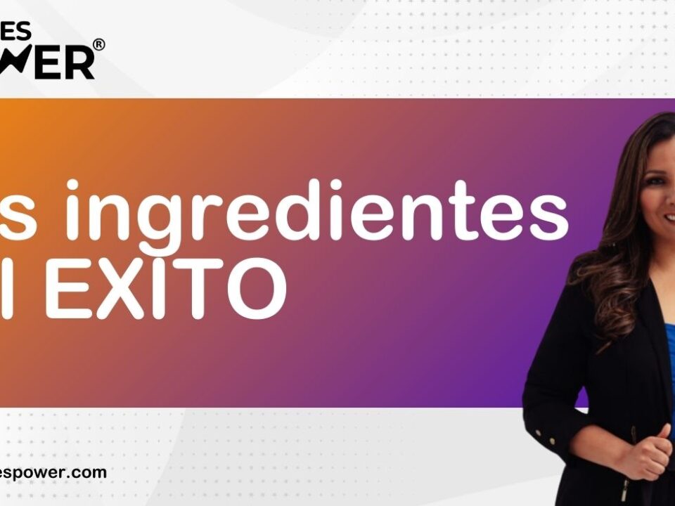 Los ingredientes del Exito