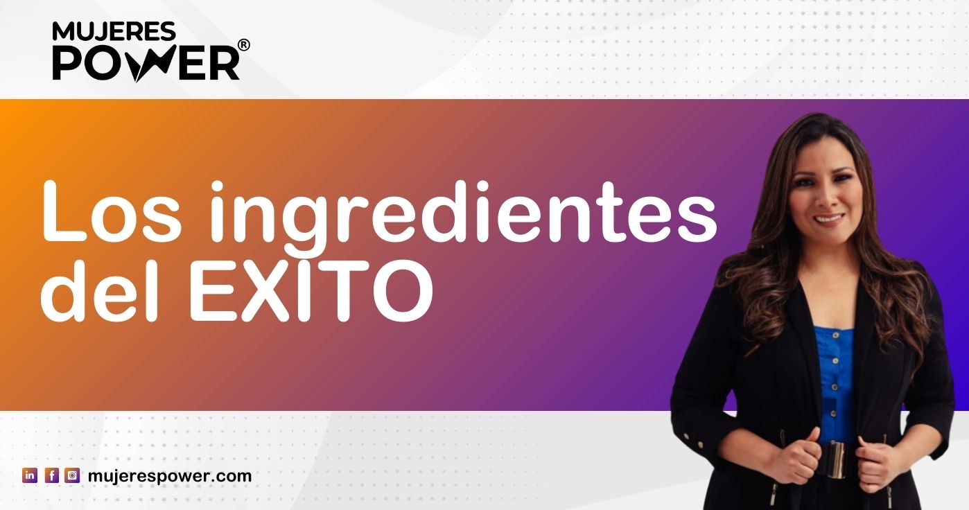 Los ingredientes del Exito